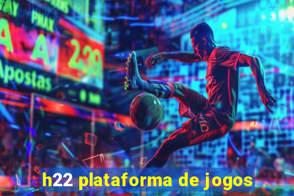 h22 plataforma de jogos